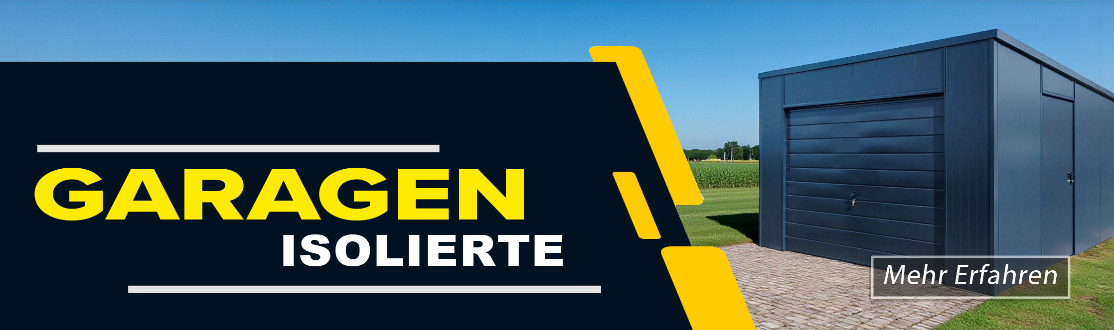 ISOLIERTE GARAGEN